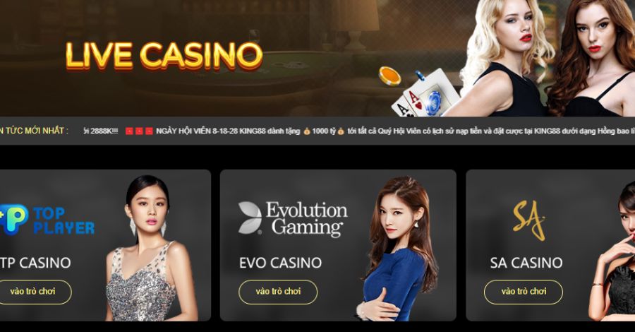 Danh mục Casino được King88 đầu tư và phát triển