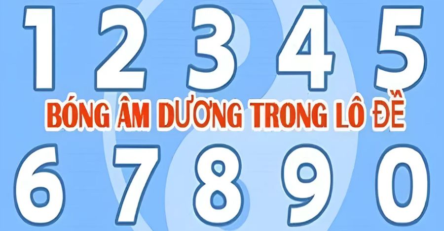 Dựa vào bóng âm dương soi cầu số ngày hôm sau dễ dàng